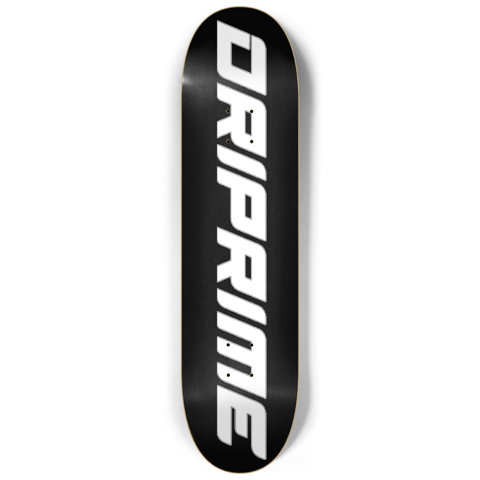 Driprime Streetwear TM. Pro Team Model Skateboard Deck