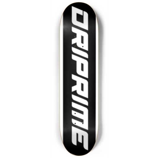 Driprime Streetwear TM. Pro Team Model Skateboard Deck